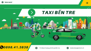 Tổng Đài Taxi Bến Tre Gọi 4 & 7 Chỗ Giá Rẻ